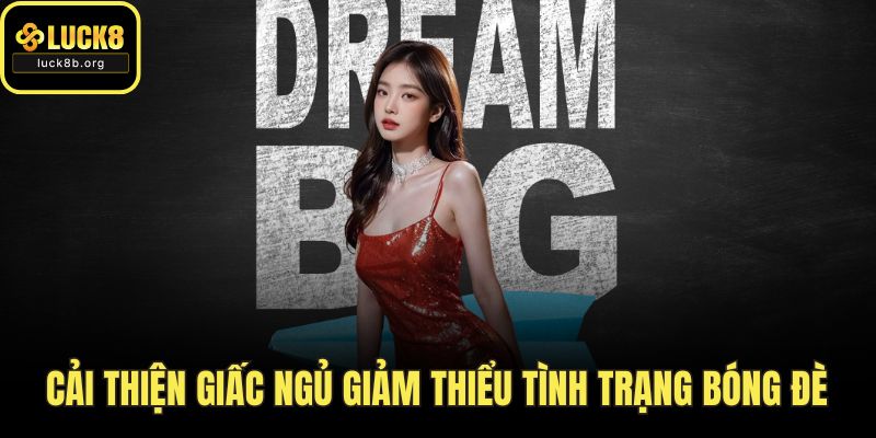 Cải thiện giấc ngủ giảm thiểu tình trạng bóng đè